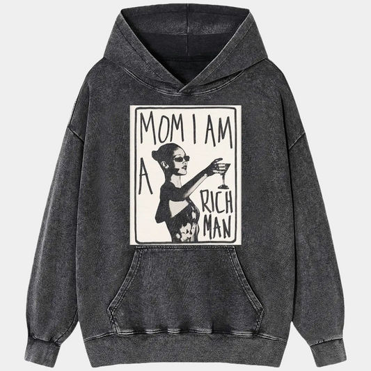 MOM I AM A RICH MAN TEE