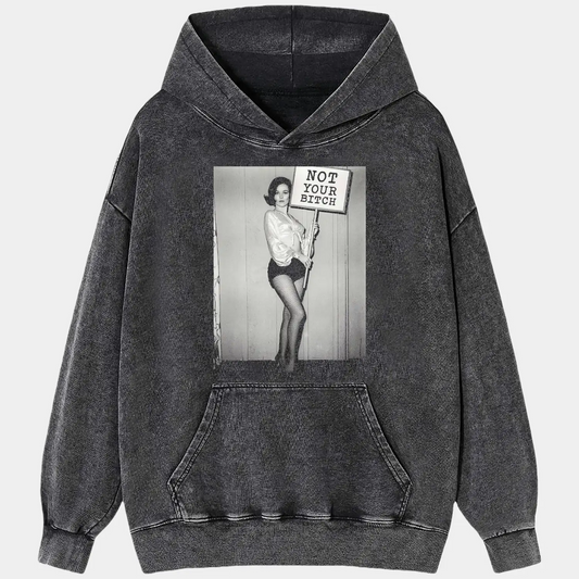 NOT YOUR BITCH T-SHIRT