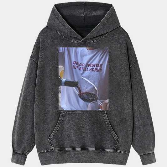 DEAD INSIDE BUT STILL HORNY TEE