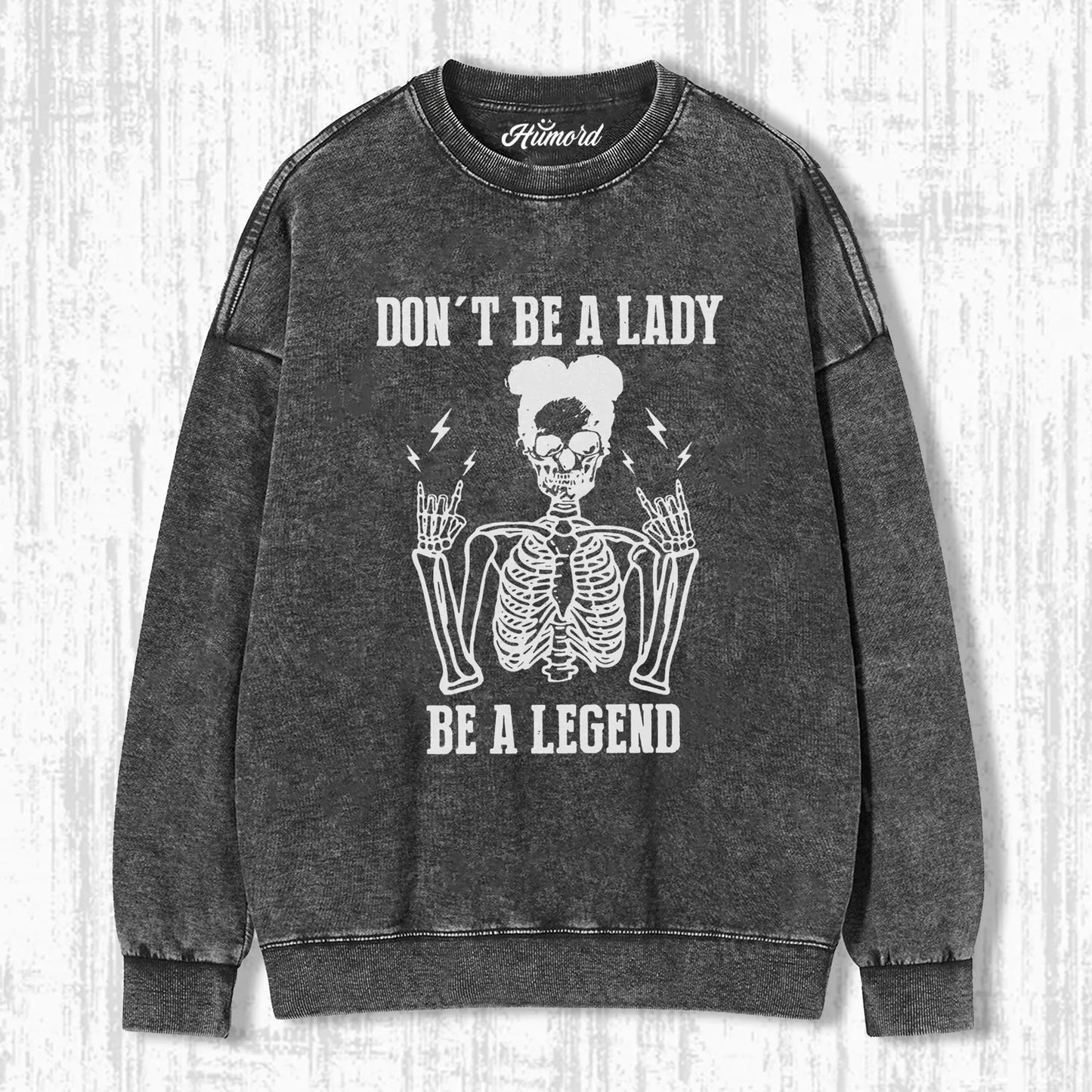 DON'T BE A LADY T-SHIRT