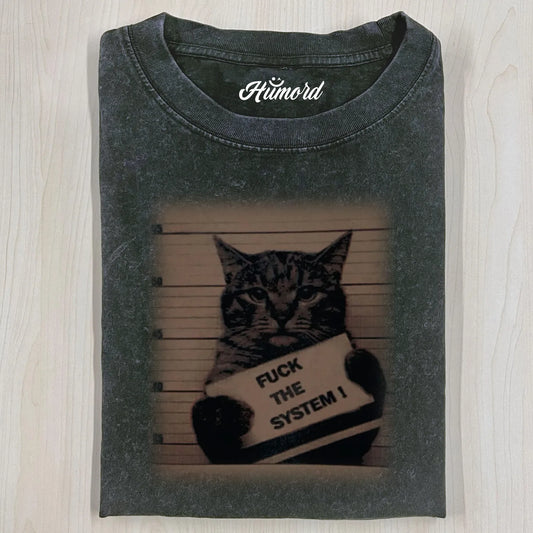 FUCK THE SYSTEM T-SHIRT