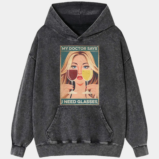 MY DOCTOR SAYS I NEED GLASSES TEE