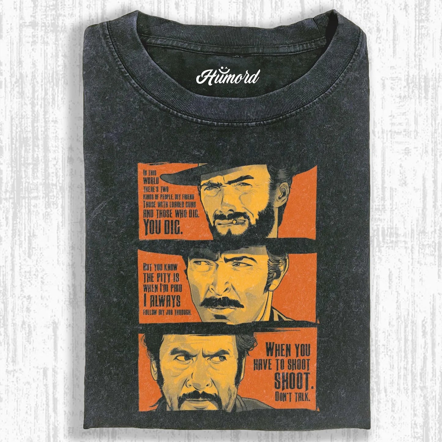 THE GOOD, THE BAD AND THE UGLY T-SHIRT